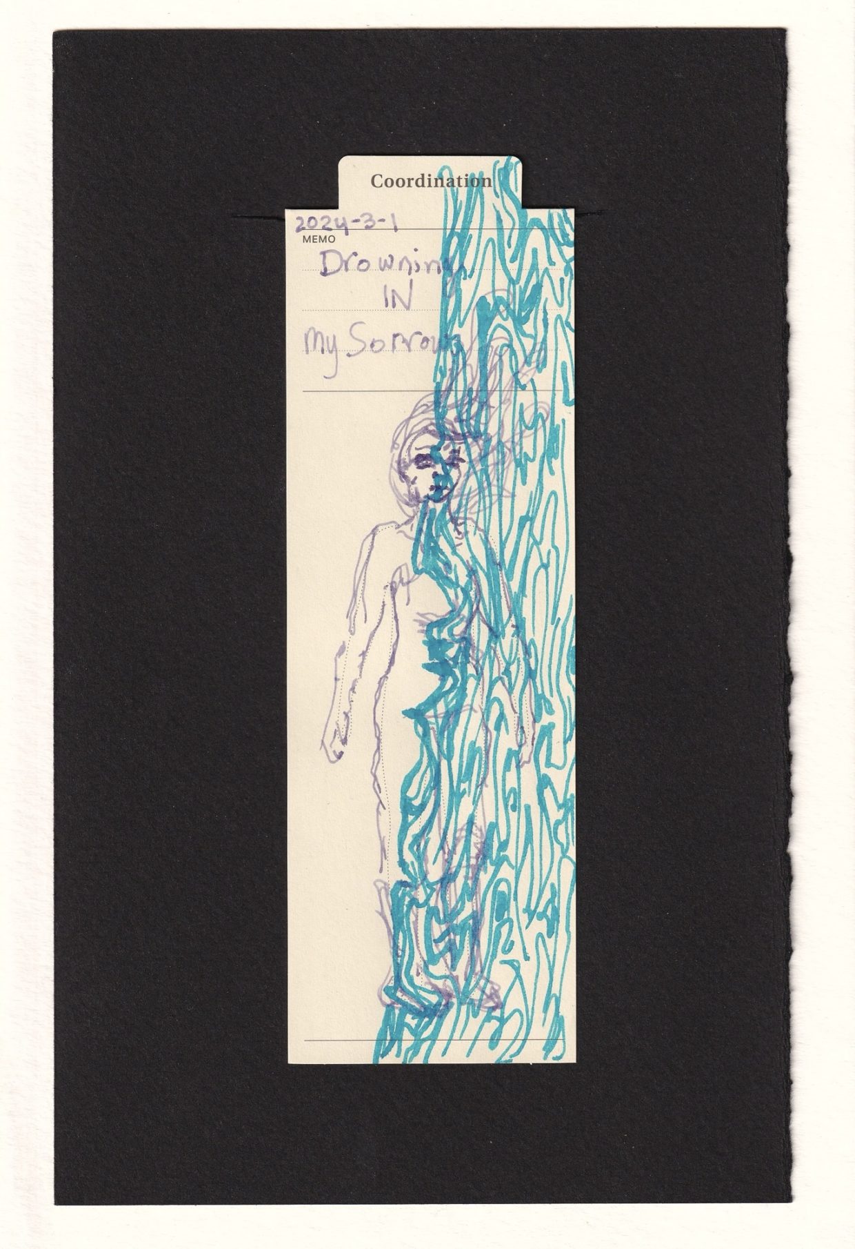 The standard manila creme bookmark with an outline of a femme person has been adjusted with ink so a person is in quarter view, rendered with face, hair, and body dimmension. On top of them, water covers most of their body. The waterline is mostly vertical along the bookmark, implying that the person could be lying down or floating in it.