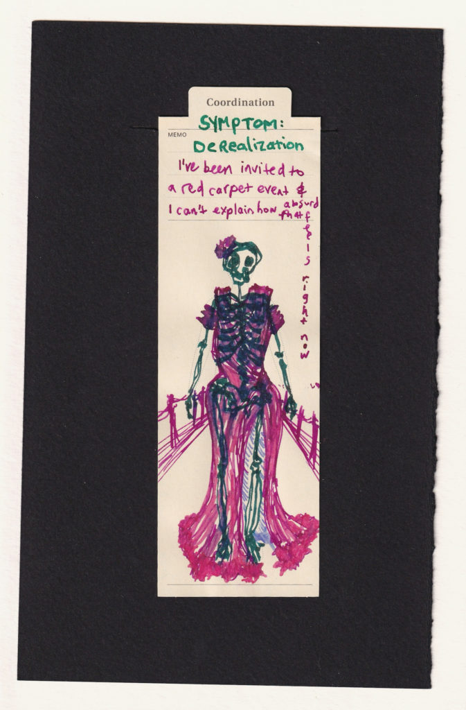 A shakily drawn, somewhat awkwward skeleton is adorned in a bright pink gown, with a sexy thigh slit and event stantions in perspective impyling that they are walking a red carpet. The memo runs out of space, and then continues vertically along the ede of the bookmark.