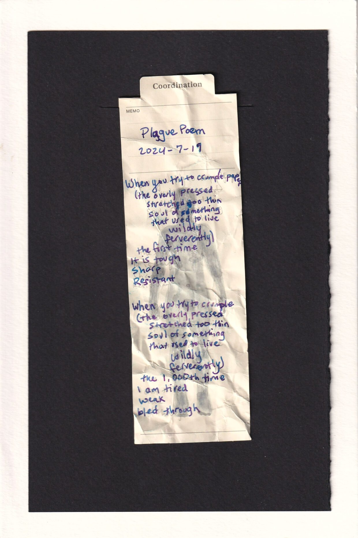 the paper is severely crumpled, ad on the mat board at an askew angle. The poem is written in blue ink in print, and the penvil is visible underneath. the figure is lightly shaded in grey.